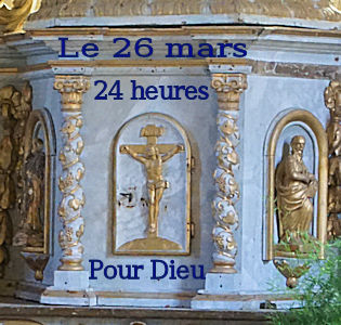 Invitation aux 24 heures pour Dieu