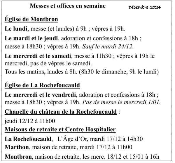 Horaires des messes de semaine en décembre .