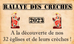 le rallye des crèches.